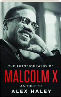 THE AUTOBIOGRAPHY OF MALCOLM X