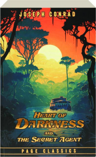 HEART OF DARKNESS / THE SECRET AGENT