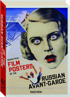 FILM POSTERS OF THE RUSSIAN AVANT-GARDE