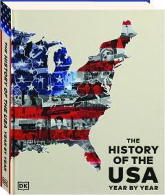 THE HISTORY OF THE USA YEAR BY YEAR