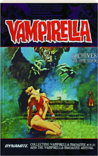 VAMPIRELLA ARCHIVES, VOLUME FOUR
