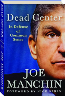 DEAD CENTER: In Defense of Common Sense