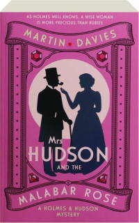 MRS. HUDSON AND THE MALABAR ROSE