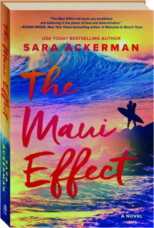 THE MAUI EFFECT