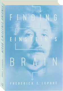 FINDING EINSTEIN'S BRAIN