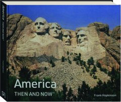 AMERICA THEN AND NOW