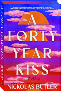 A FORTY YEAR KISS