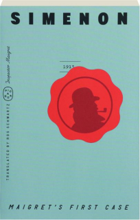 MAIGRET'S FIRST CASE
