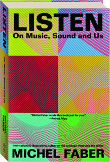 LISTEN: On Music, Sound and Us