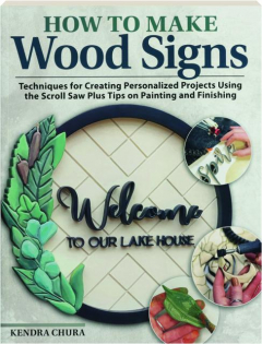 HOW TO MAKE WOOD SIGNS