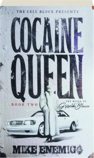 COCAINE QUEEN: Book Two