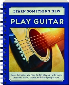 PLAY GUITAR: Learn Something New
