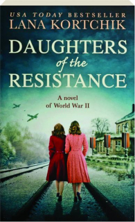 DAUGHTERS OF THE RESISTANCE