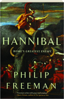 HANNIBAL: Rome's Greatest Enemy