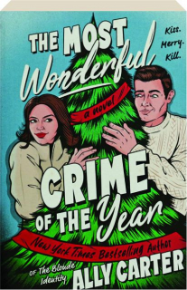 THE MOST WONDERFUL CRIME OF THE YEAR