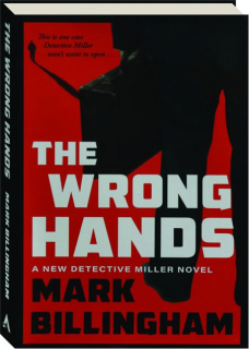 THE WRONG HANDS