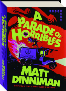 A PARADE OF HORRIBLES