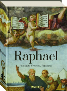 RAPHAEL: Paintings, Frescoes, Tapestries