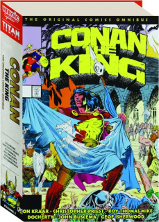 CONAN THE KING: The Original Comics Omnibus, Volume 3