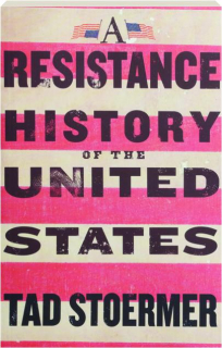A RESISTANCE HISTORY OF THE UNITED STATES