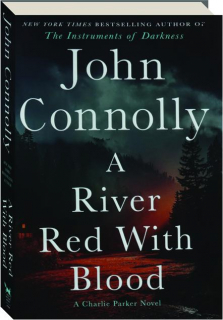 A RIVER RED WITH BLOOD