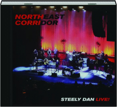 STEELY DAN LIVE! Northeast Corridor