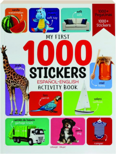 MY FIRST 1000 STICKERS ESPANOL-ENGLISH ACTIVITY BOOK