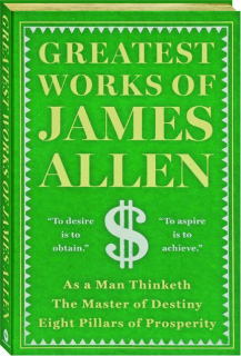 GREATEST WORKS OF JAMES ALLEN