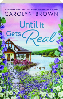 UNTIL IT GETS REAL