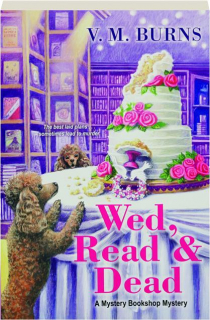 WED, READ & DEAD