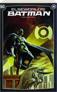 ELSEWORLDS: Batman, Volume One
