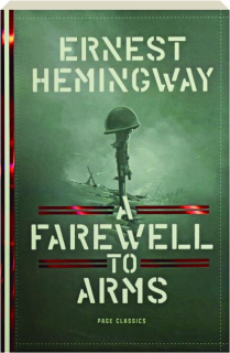 A FAREWELL TO ARMS