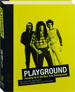 PLAYGROUND: Growing Up in the New York Underground