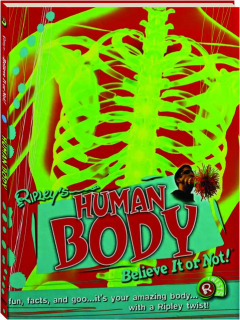 HUMAN BODY: Ripley's Believe It or Not!