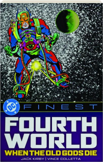 DC FINEST: Fourth World--When the Old Gods Die
