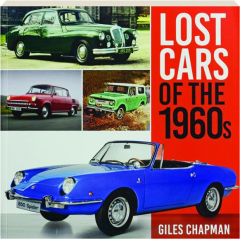 LOST CARS OF THE 1960S