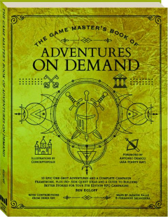 THE GAME MASTER'S BOOK OF ADVENTURES ON DEMAND