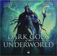 2027 DARK GODS OF THE UNDERWORLD CALENDAR