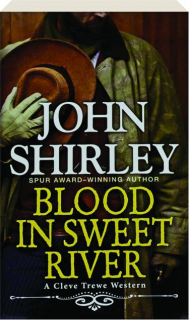 BLOOD IN SWEET RIVER