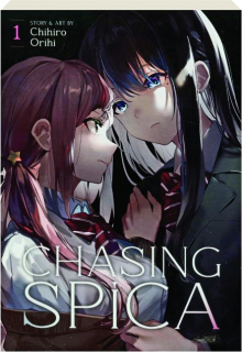 CHASING SPICA, VOL. 1