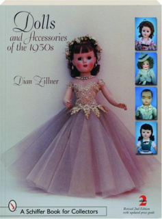 DOLLS AND ACCESSORIES OF THE 1950S, REVISED 2ND EDITION