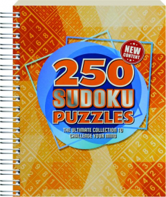 250 SUDOKU PUZZLES: The Ultimate Collection to Challenge Your Mind