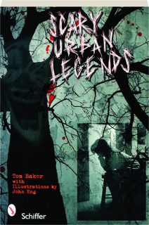 SCARY URBAN LEGENDS