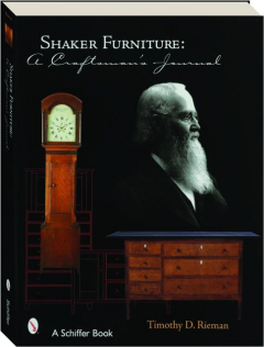 SHAKER FURNITURE: A Craftsman's Journal