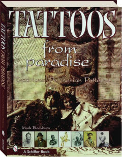 TATTOOS FROM PARADISE: Traditional Polynesian Patterns