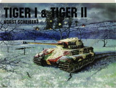 TIGER I & TIGER II