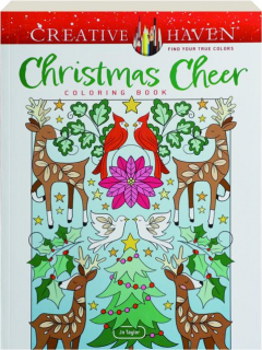 CREATIVE HAVEN CHRISTMAS CHEER COLORING BOOK
