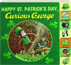HAPPY ST. PATRICK'S DAY, CURIOUS GEORGE