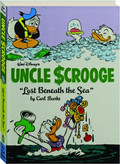 WALT DISNEY'S UNCLE SCROOGE: Lost Beneath the Sea