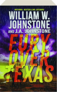 FURY OVER TEXAS